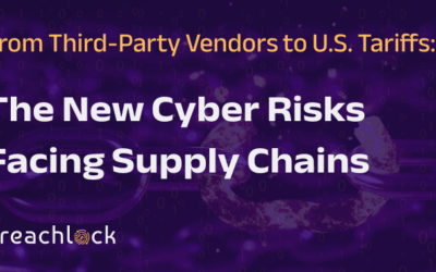 From Third-Party Vendors to U.S. Tariffs: The New Cyber Risks Facing Supply Chains ​