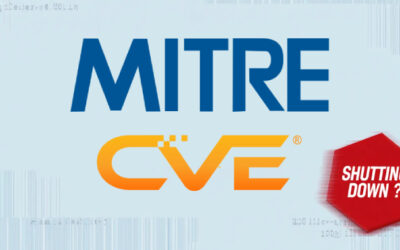 U.S. Govt. Funding for MITRE’s CVE Ends April 16, Cybersecurity Community on Alert ​