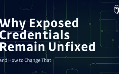 The Persistence Problem: Why Exposed Credentials Remain Unfixed—and How to Change That ​