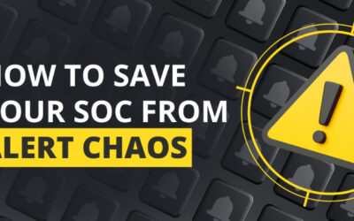 How Top CISOs Save Their SOCs from Alert Chaos to Never Miss Real Incidents ​