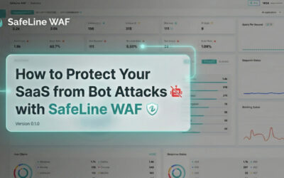 How to Protect Your SaaS from Bot Attacks with SafeLine WAF ​