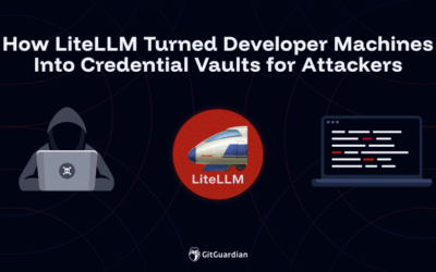 How LiteLLM Turned Developer Machines Into Credential Vaults for Attackers ​